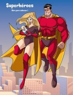 Superheroes libro para colorear 1