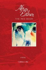 After Esther: The Red Book