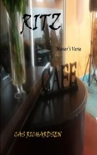 Ritz Cafe: Muser Satire Verse