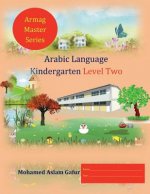 Arabic Language Kindergarten Level Two
