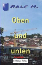Oben und unten: Ein Crieglingen-Roman