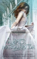 A Vampire Masquerade: A Novella