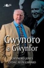 Gwynoro a Gwynfor