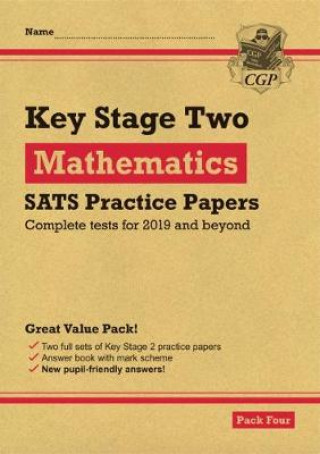 New KS2 Maths SATS Practice Papers: Pack 4 - for the 2023 tests (with free Online Extras)