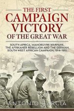First Campaign Victory of the Great War