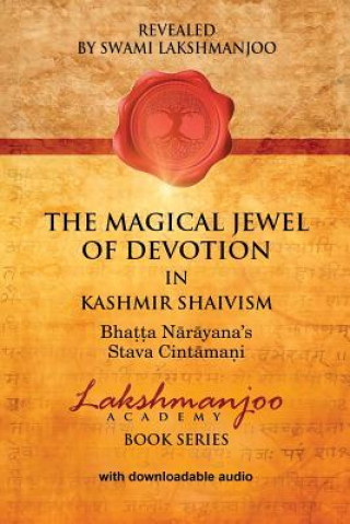 Magical Jewel of Devotion in Kashmir Shaivism