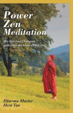 Power of Zen Meditation