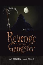 Revenge of the Gangster