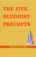 Five Buddhist Precepts
