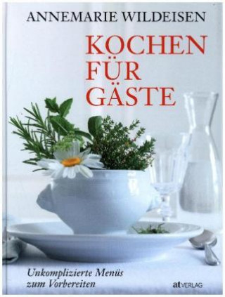 Kochen für Gäste