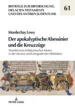 Apokalyptische Abessinier Und Die Kreuzzuege
