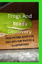 Frogs And Toads Discovery