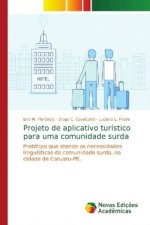 Projeto de aplicativo turistico para uma comunidade surda