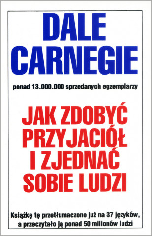 Jak zdobyć przyjaciół i zjednać sobie ludzi