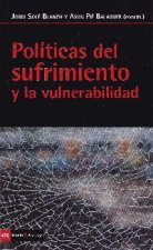 POLÍTICAS DEL SUFRIMIENTO Y LA VULNERABILIDAD