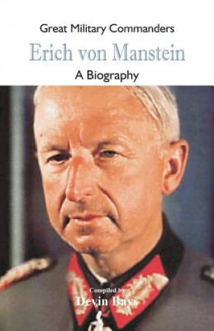 Great Military Commanders - Erich von Manstein