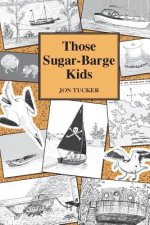 Those Sugar-Barge Kids