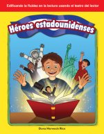 Heroes Estadounidenses (American Heroes) (Spanish Version)