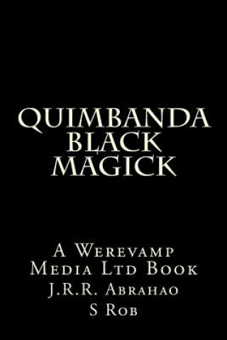 Quimbanda Black Magick
