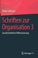 Schriften Zur Organisation 3