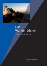 Das Wandelrädchen