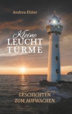 Kleine Leuchttürme