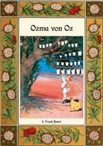 Ozma von Oz - Die Oz-Bucher Band 3