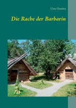 Rache der Barbarin
