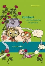 Zombert und die Zahnfee Pupsinella