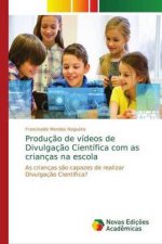 Producao de videos de Divulgacao Cientifica com as criancas na escola