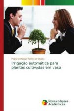 Irrigacao automatica para plantas cultivadas em vaso