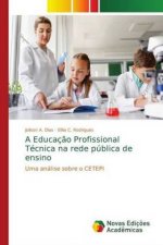 Educacao Profissional Tecnica na rede publica de ensino