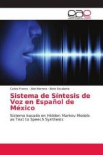 Sistema de Sintesis de Voz en Espanol de Mexico