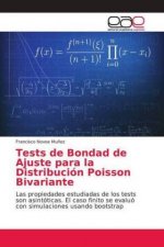 Tests de Bondad de Ajuste para la Distribucion Poisson Bivariante