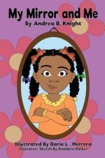 My Mirror and Me