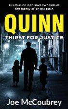 Quinn: Thirst for Justice