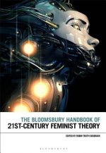 Bloomsbury Handbook of 21st-Century Feminist Theory