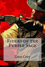 Riders of the Purple Sage Zane Grey