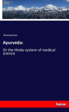 Ayurveda: