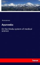 Ayurveda: