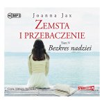 Zemsta i przebaczenie Tom 5 Bezkres nadziei