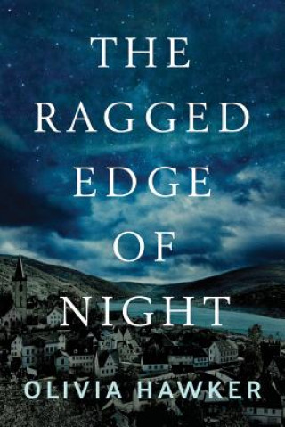Ragged Edge of Night (Olivia Hawker)(Miękka)