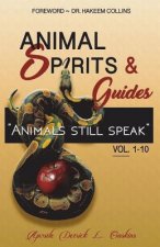 Animal Spirits & Guides Vol. 1-10: 