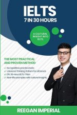 IELTS 7 in 30 Hours: A Cultural Insight Into IELTS
