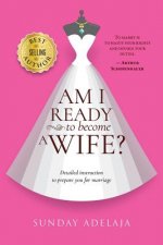 Am I ready to become a wife?