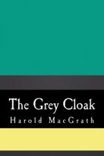 The Grey Cloak