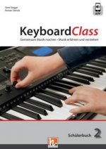KeyboardClass. Schülerbuch. Bd.2