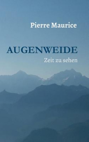 Augenweide
