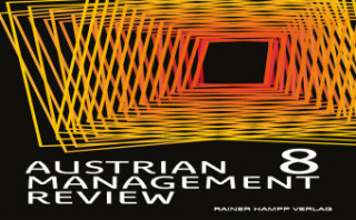 AUSTRIAN MANAGEMENT REVIEW, Volume 8