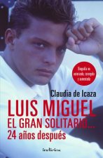 LUIS MIGUEL, EL GRAN SOLITARIO...24 AÑOS DESPUÈS